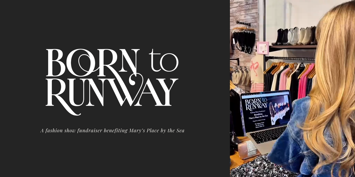 Born to Runway charity fashion show in Asbury Park featuring Endless Waves Boutique supporting Mary’s Place by the Sea