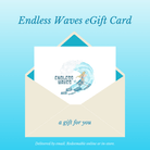 Endless Waves eGift Card - Endless Waves