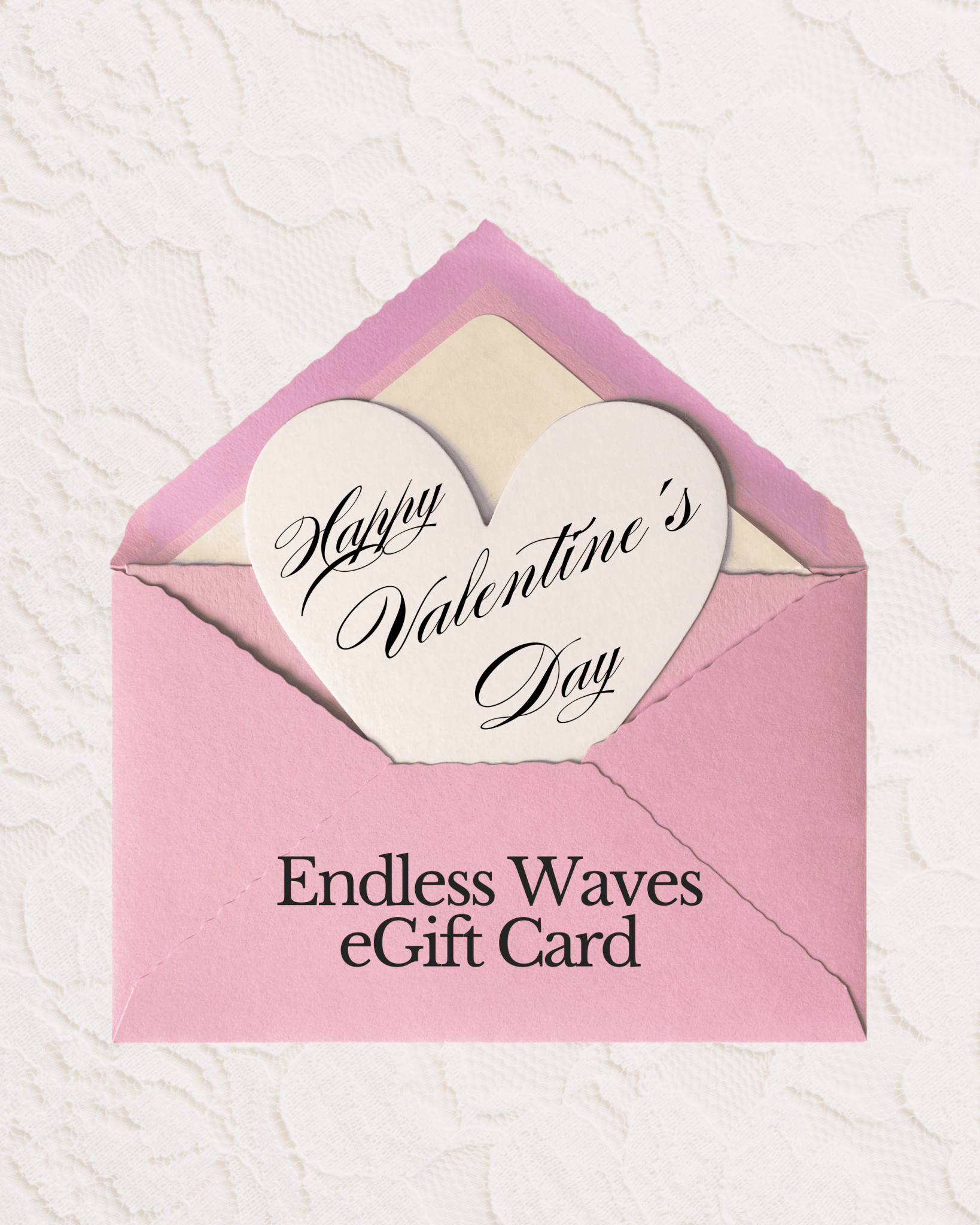 Endless Waves Valentine's Day eGift Card Endless Waves